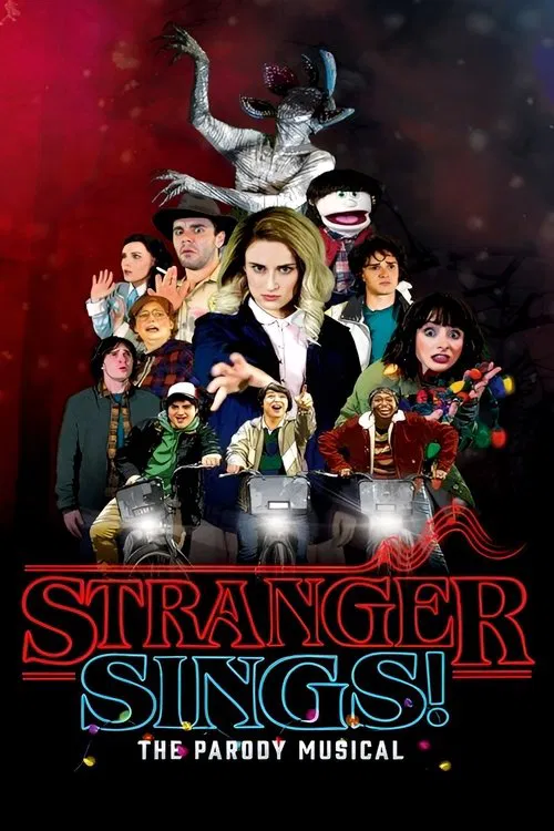 Stranger Sings: The Parody Musical