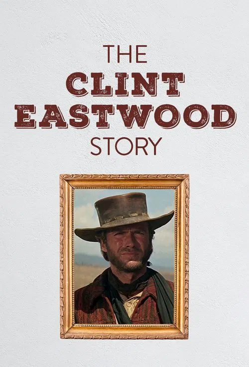 Die Clint Eastwood Story