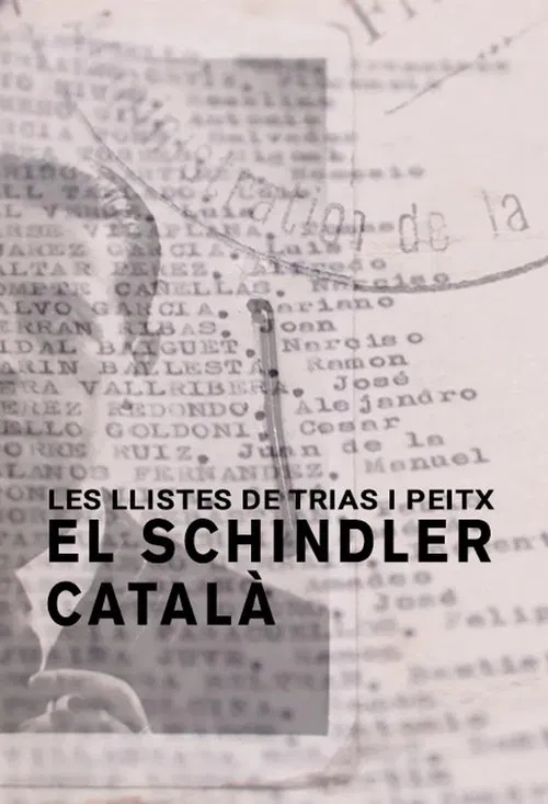 Les llistes de Trias i Peitx. El Schindler català