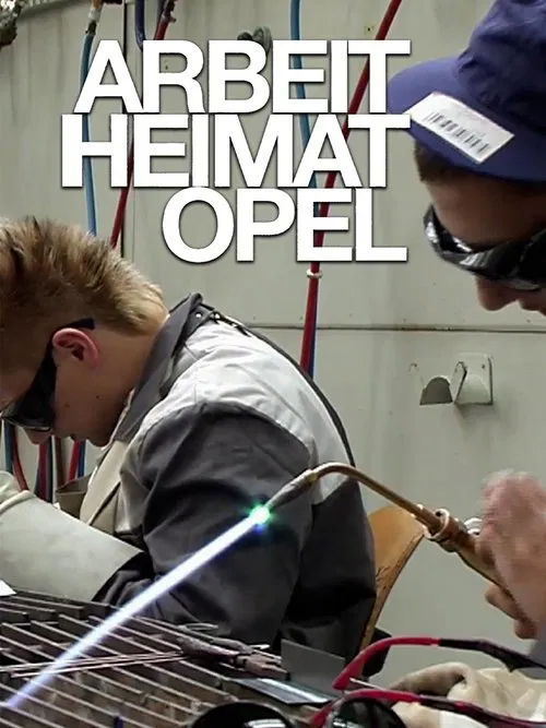 Arbeit Heimat Opel