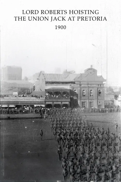 Lord Roberts Hoisting the Union Jack at Pretoria